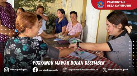 POSYANDU MAWAR DI BULAN DESEMBER